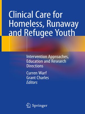 cover image of Clinical Care for Homeless, Runaway and Refugee Youth